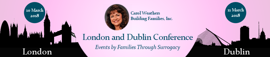 Carol Weathers will be a guest panelist in March at the Families Through Surrogacy events in London and Dublin.